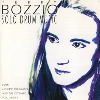 Solo Drum Music (from Melodic Drumming and the Ostinato, Volume I and II)