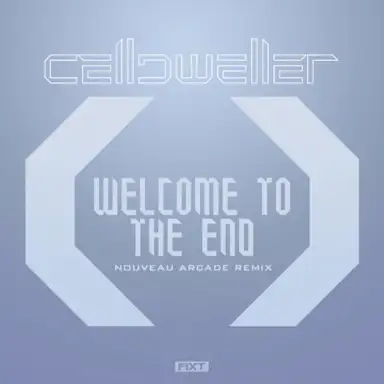 Welcome to the End (Nouveau Arcade remix)
