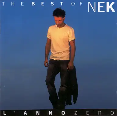 The Best of Nek: L'anno zero