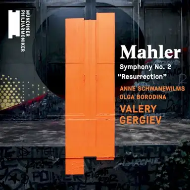 Mahler: Symphony no. 2 "Resurrection"