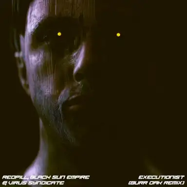 Executionist (Burr Oak Remix)