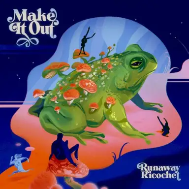 Make It Out