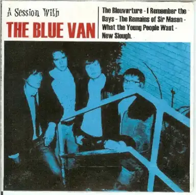 A Session With the Blue Van