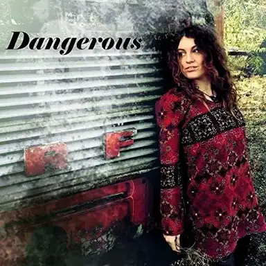 Dangerous