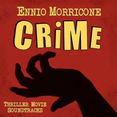 Crime: Thriller Movie Soundtracks