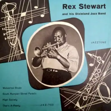 Rex Stewart and His Dixieland Jazz Band