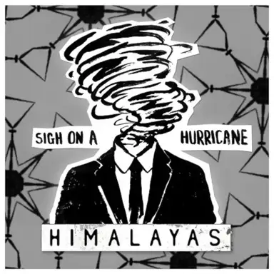 Sigh On A Hurricane