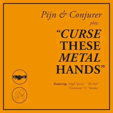 Curse These Metal Hands
