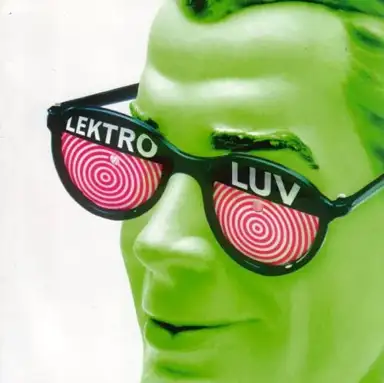 Lektroluv: An Elektion of Elektrifying Elektro Pop
