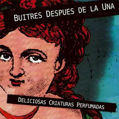 Deliciosas criaturas perfumadas