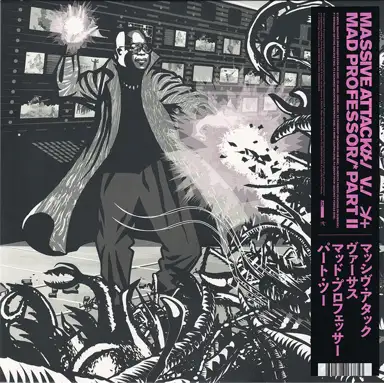 Massive Attack V Mad Professor Part II (Mezzanine Remix Tapes '98)