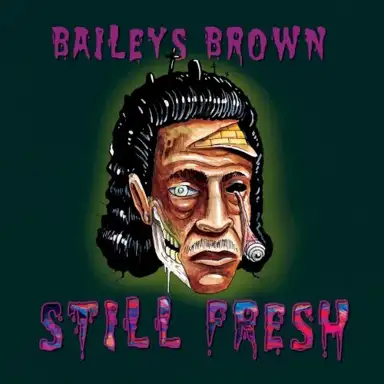 Still Fresh