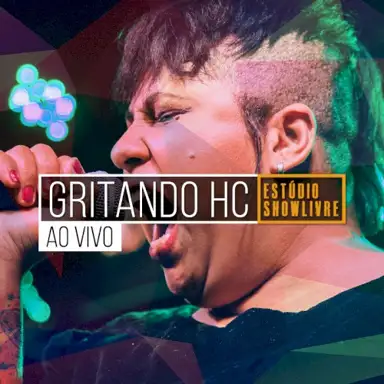 Gritando HC no Estúdio Showlivre