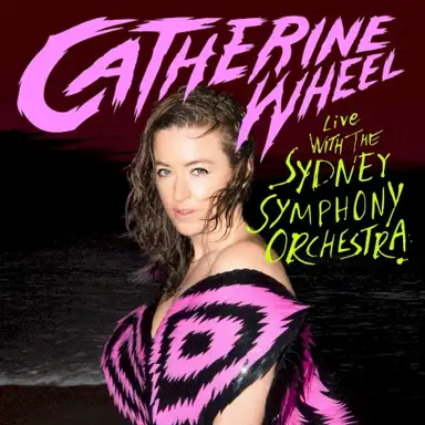 Catherine Wheel (live)