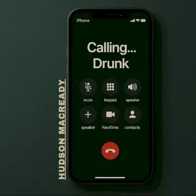 Calling Drunk