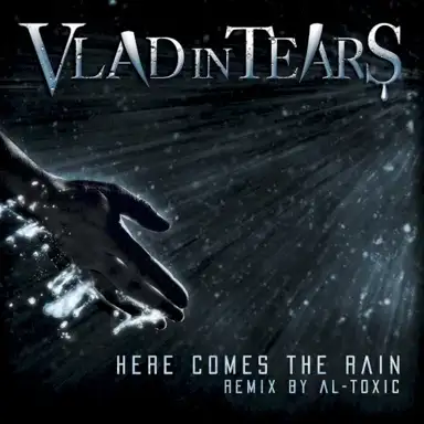 Here Comes The Rain (Remix By Al-Toxic)