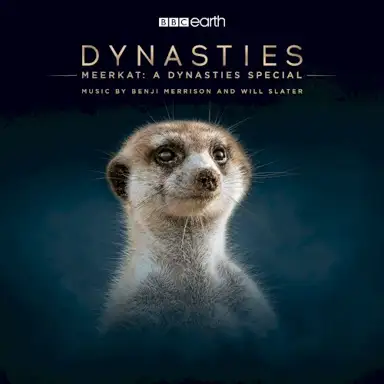 Meerkat: A Dynasties Special (Original Television Soundtrack)