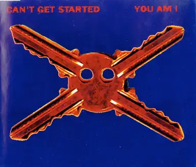 Can’t Get Started