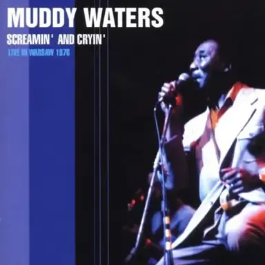 Screamin’ and Cryin’: Live in Warsaw 1976