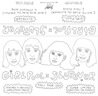 Girlpool x Slutever Split
