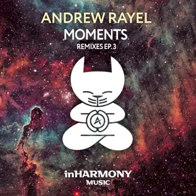Moments (Remixes - EP3)