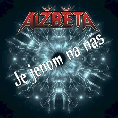Je jenom na nás
