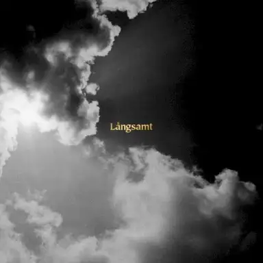 Långsamt