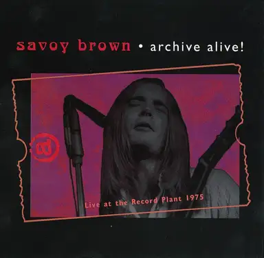 Archive Alive!: Live at the Record Plant 1975