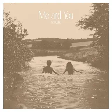 Me and You (Acoustic)