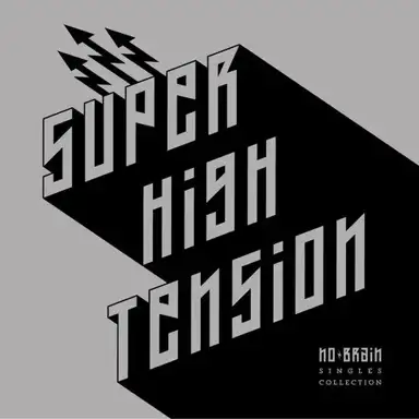 Super High Tension