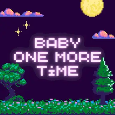 ...baby one more time.