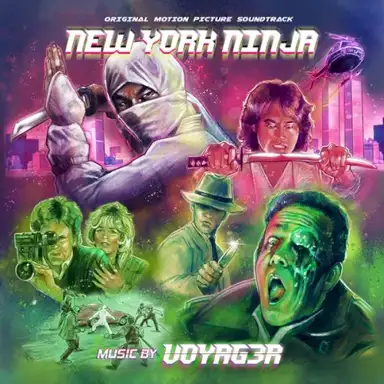 New York Ninja Original Motion Picture Soundtrack