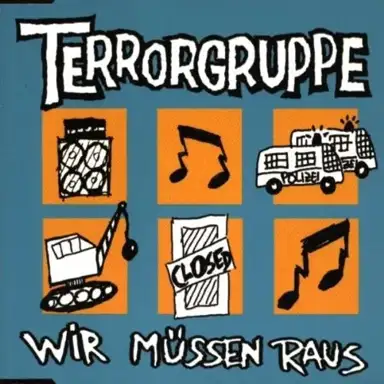 Wir müssen raus