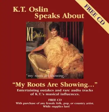 K.T. Oslin Speaks About ''My Roots Are Showing...''