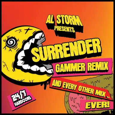 Surrender (Gammer remix and even other mix .. ever!)