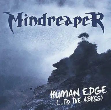 Human Edge (... To the Abyss)