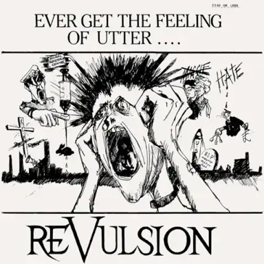 Ever Get the Feeling of Utter...