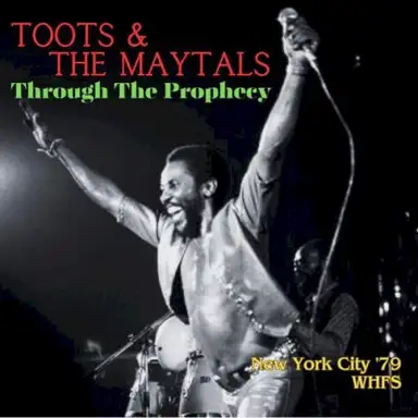 Through the Prophecy (Live New York City '79)