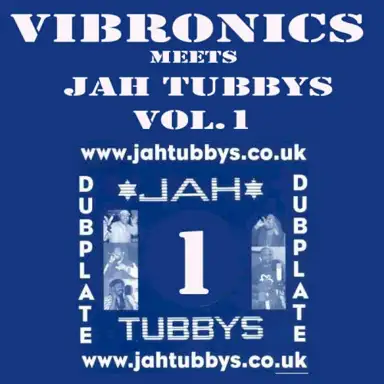 Vibronics meets Jah Tubbys Vol.1