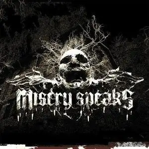 Misery Speaks