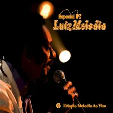 Especial MTV - Estação Melodia Ao Vivo