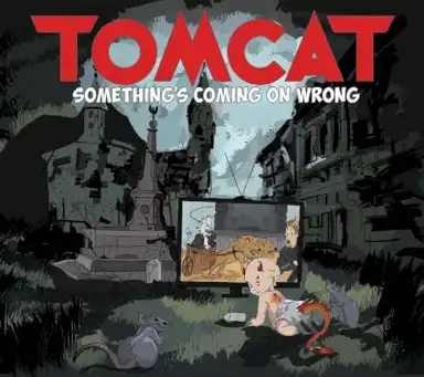 Something’s Coming On Wrong