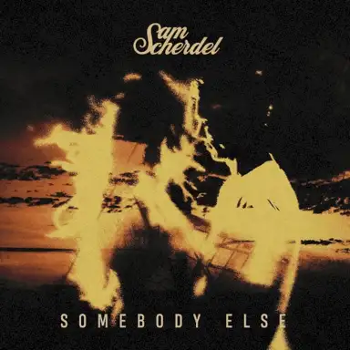 Somebody Else