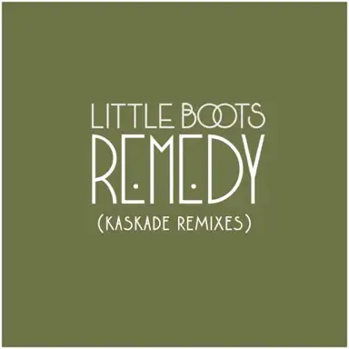 Remedy (Kaskade Remixes)