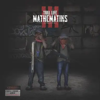 TRILL LIFE MATHEMATIKS III (THE INSTRUMENTALS)