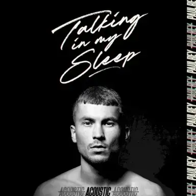 Talking in My Sleep (acoustic version)