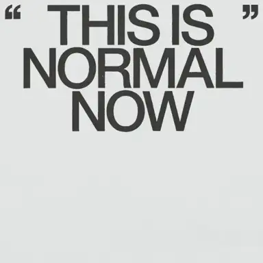 This is normal now