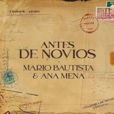 Antes De Novios
