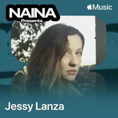 NAINA Presents: Jessy Lanza, Vol. 37