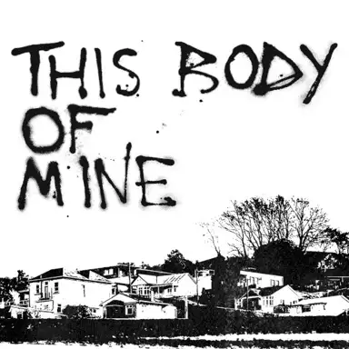 This Body of Mine